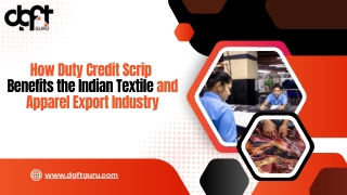 Textile Exports Win Big with Duty Credit Scrip Boost!