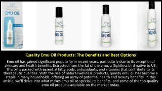 Quality Emu Oil Products: The Benefits and Best Options