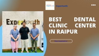 Best Dental Clinic Center in Raipur