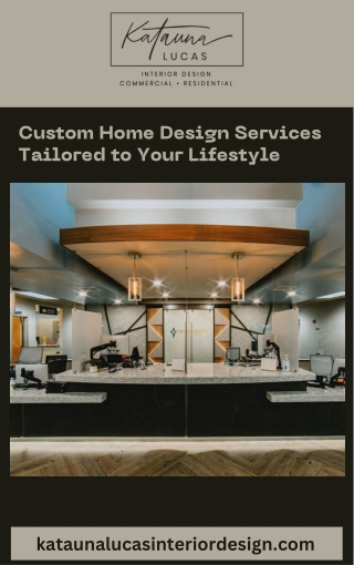 Custom Home Design Services Tailored to Your Lifestyle