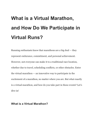 What is a Virtual Marathon, and How Do We Participate in Virtual Runs