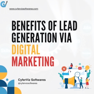 Benefits of Lead Generation via Digital Marketing