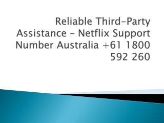 Netflix Support Number Australia 61 1800 592 260