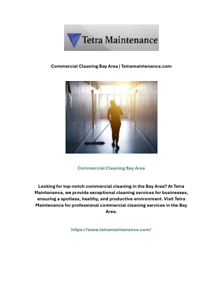 Commercial Cleaning Bay Area | Tetramaintenance.com