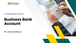 A Comprehensive Guide to Business Bank Account