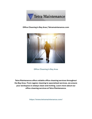 Office Cleaning in Bay Area | Tetramaintenance.com