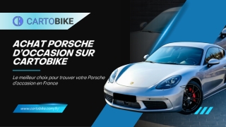 Cartobike Simplifie l’Achat Porsche Occasion Entre Particuliers