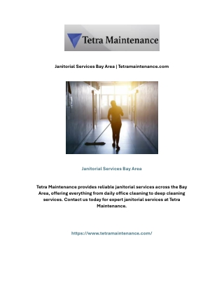 Janitorial Services Bay Area | Tetramaintenance.com