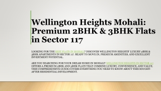 Buy a 2BHK or 3BHK flat in Wellington Heights Mohali