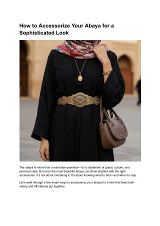 How to Accessorize Your Abaya for a Sophisticated Look