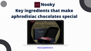 Key ingredients that make aphrodisiac chocolates special