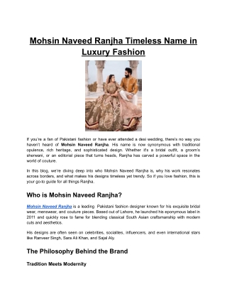 Mohsin Naveed Ranjha – A Timeless Name in Luxury Fashion