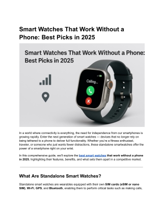 Smart Watches That Work Without a Phone_ Best Picks in 2025