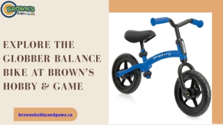 Learn to Ride with the Globber Balance Bike