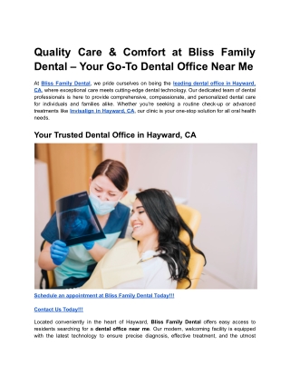 Quality Care & Comfort at Bliss Family Dental – Your Go-To Dental Office Near Me