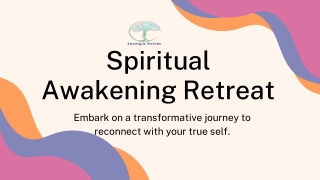 Join a Powerful UK Spiritual Awakening Retreat