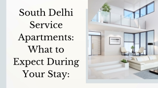 Everything You Need to Know About Service Apartments in South Delhi