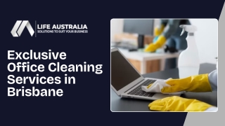 Exclusive Office Cleaning Services in Brisbane