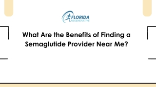 What Are the Benefits of Finding a Semaglutide Provider Near Me?