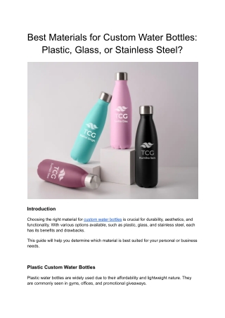 Best Materials for Custom Water Bottles: Plastic, Glass, or Stainless Steel?