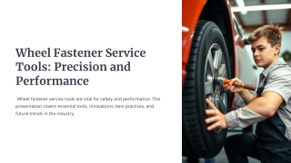Wheel-Fastener-Service-Tools-Precision-and-Performance