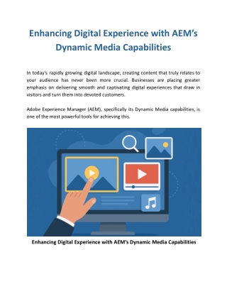 Enhancing Digital Experience with AEM’s Dynamic Media Capabilities