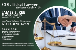 CDL Ticket Lawyer Gwinnett County, GA