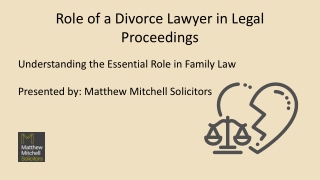 Role of a Divorce Lawyer in Legal Proceedings