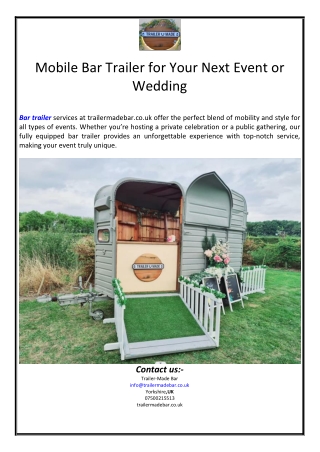 Mobile Bar Trailer for Your Next Event or Wedding