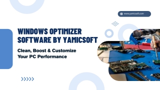Windows Optimizer Software by Yamicsoft