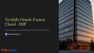 NexInfo’s Oracle Fusion ERP Solutions for Seamless Business Operations