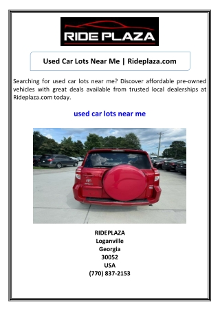 Used Car Lots Near Me  Rideplaza.com