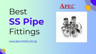 Best SS Pipe Fittings - www.apecmetal.com.sg