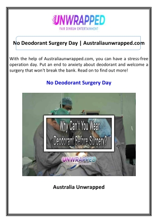 No Deodorant Surgery Day Australiaunwrapped.com