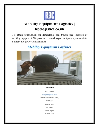 Mobility Equipment Logistics  Rbclogistics co uk