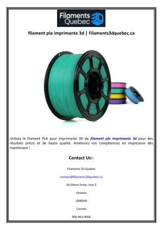 filament pla imprimante 3d  Filaments3dquebec.ca