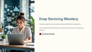 Drop-Servicing-Mastery