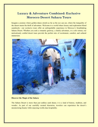 Luxury & Adventure Combined Exclusive Morocco Desert Sahara Tours