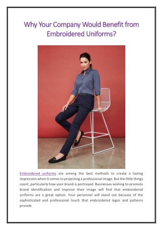 Why Your Company Would Benefit from Embroidered Uniforms