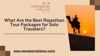 What Are the Best Rajasthan Tour Packages for Solo Travelers