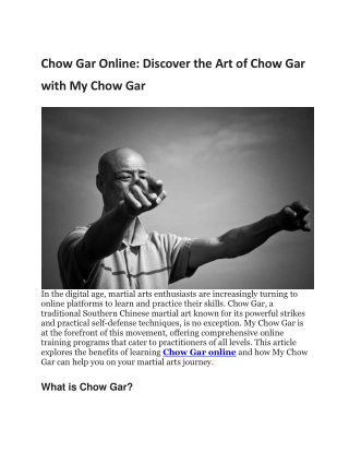My Chow Gar Master Chow Gar Kung Fu Online: Comprehensive Training for All Level