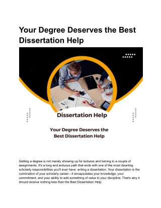 Your Degree Deserves the Best Dissertation Help