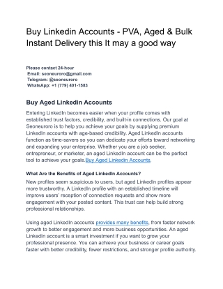 Buy Linkedin Accounts - PVA, Aged & Bulk Instant Delivery this It may a good way
