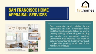 San Francisco Home Appraisal Services - Fat Homes