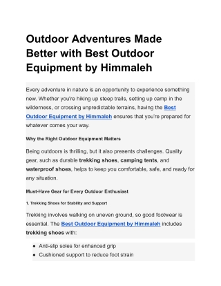 Outdoor Adventures Made Better with Best Outdoor Equipment by Himmaleh