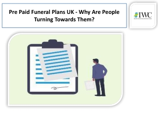 IWC Probate Services Helps with Pre-Paid Funeral Plans UK