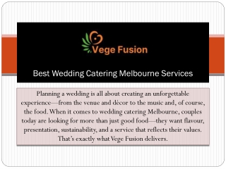 Best Wedding Catering Melbourne Services | Vege Fusion Experts
