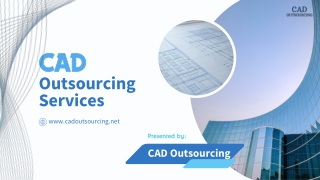 CAD Outsourcing Services PPT