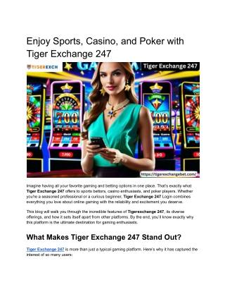 Enjoy Sports, Casino, and Poker with Tiger Exchange 247