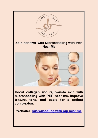 Skin Renewal with Microneedling with PRP Near Me